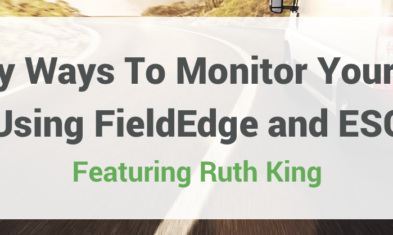 3 Easy Ways To Monitor Your Cash Using FieldEdge and ESC