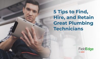 5 Tips to Find, Hire and Retain Great Plumbing Technicians