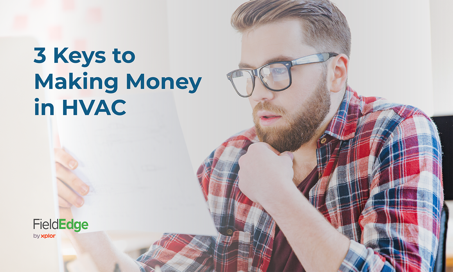 3 Keys to Making Money in HVAC FieldEdge