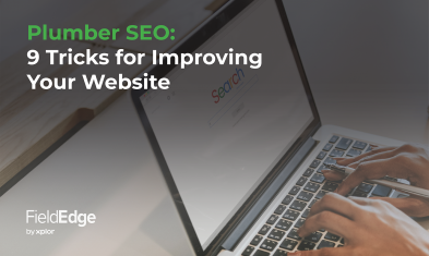 Plumber SEO - 9 Tricks for Improving Your Website