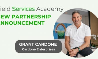 Grant Cardone Enterprises joins new and improved Field Services Academy—an exclusive, growth program for field service businesses