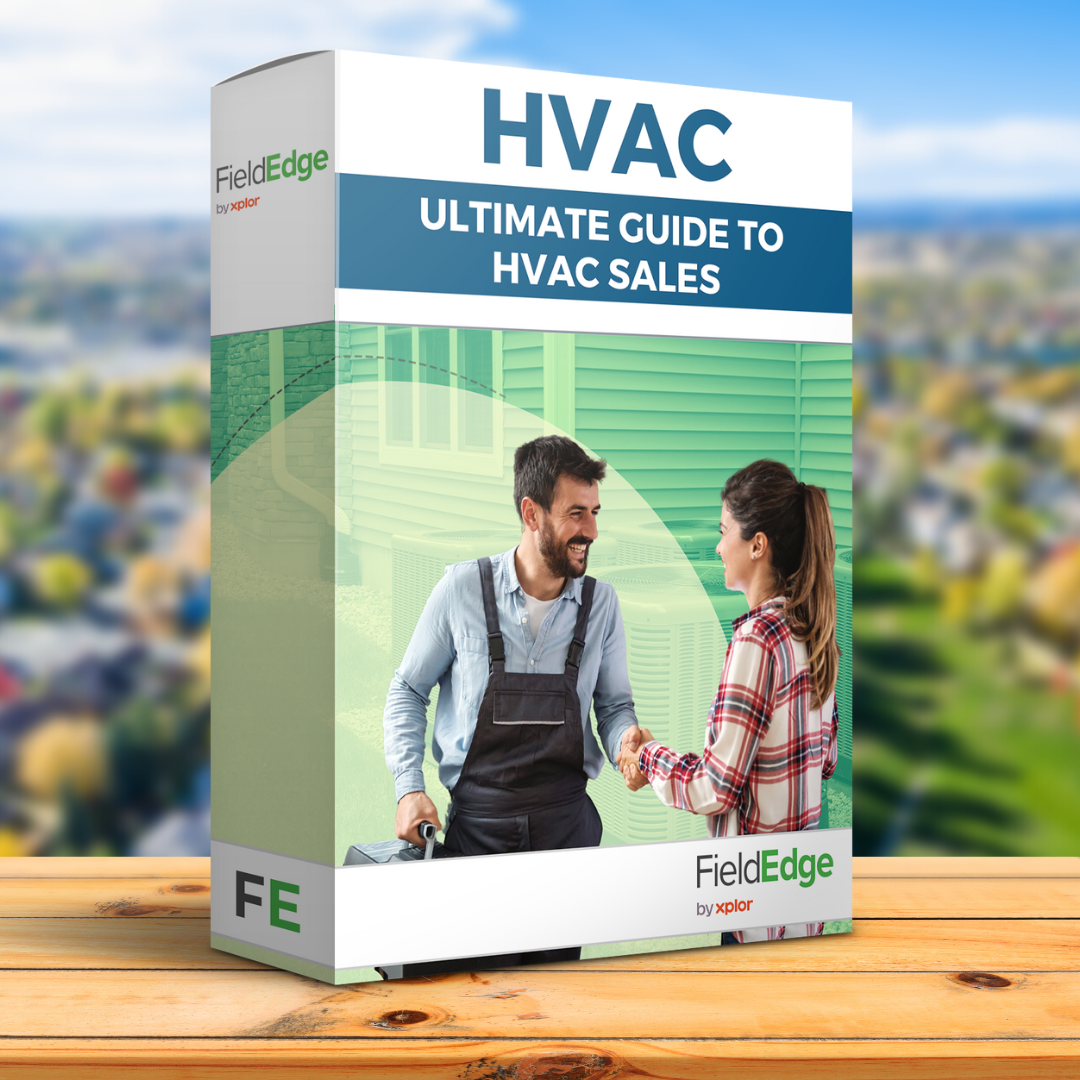 FieldEdge's Ultimate Guide to HVAC Sales