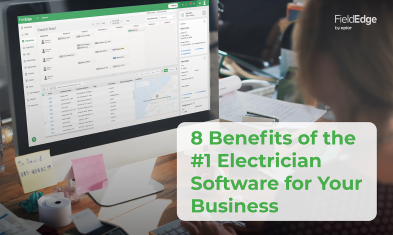 8  Benefits of the #1 Electrician Software for Your Business