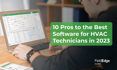 10 Pros to Using the Best Software for HVAC Technicians in 2023