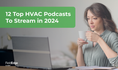 12 Top HVAC Podcasts to Stream in 2024