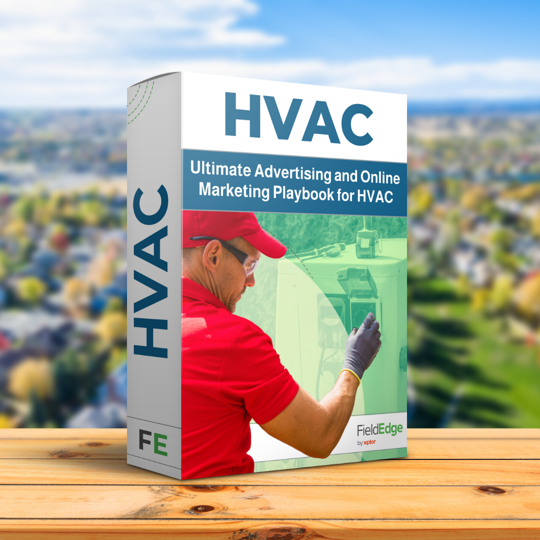 Ultimate Advertising and Online Marketing Playbook for HVAC - FieldEdge