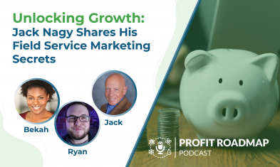 Unlocking Growth: Jack Nagy Shares His Field Service Marketing Secrets