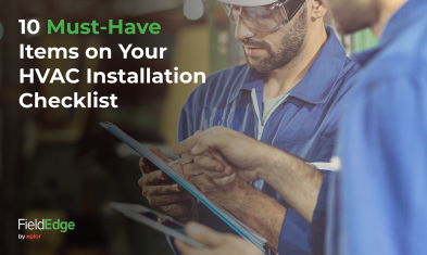 10 Must-Have Items on Your HVAC Installation Checklist