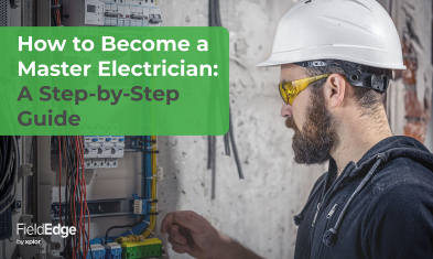 How to Become a Master Electrician: A Step-by-Step Guide