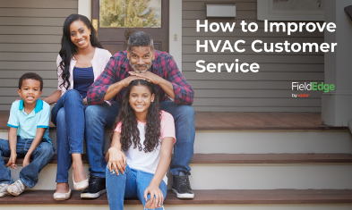 How to Improve HVAC Customer Service