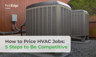 How to Price HVAC Jobs: 5 Steps to Be Competitive