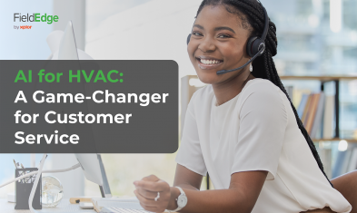 AI for HVAC: A Game-Changer for Customer Service