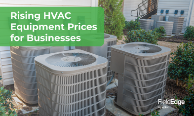 Rising HVAC Equipment Prices for Businesses