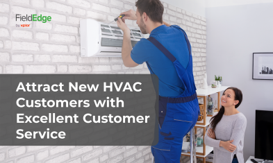 Attract New HVAC Customers with Excellent Customer Service