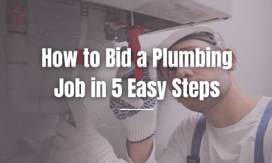 How to Bid a Plumbing Job in 5 Easy Steps