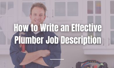 How to Write an Effective Plumber Job Description