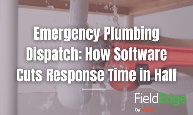 Emergency Plumbing Dispatch: How Software Cuts Response Time in Half