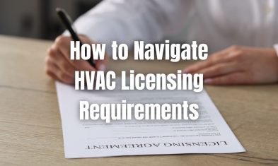 How to Navigate HVAC Licensing Requirements