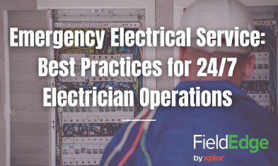 Emergency Electrical Service: Best Practices for 24/7 Electrician Operations