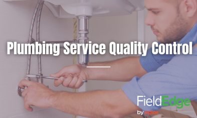 Plumbing Service Quality Control: Ensuring Consistency Across Multiple Teams